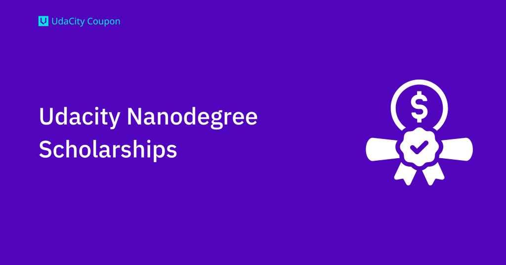 Udacity Nanodegree Scholarships (1)